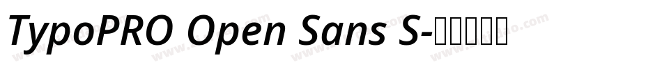 TypoPRO Open Sans S字体转换